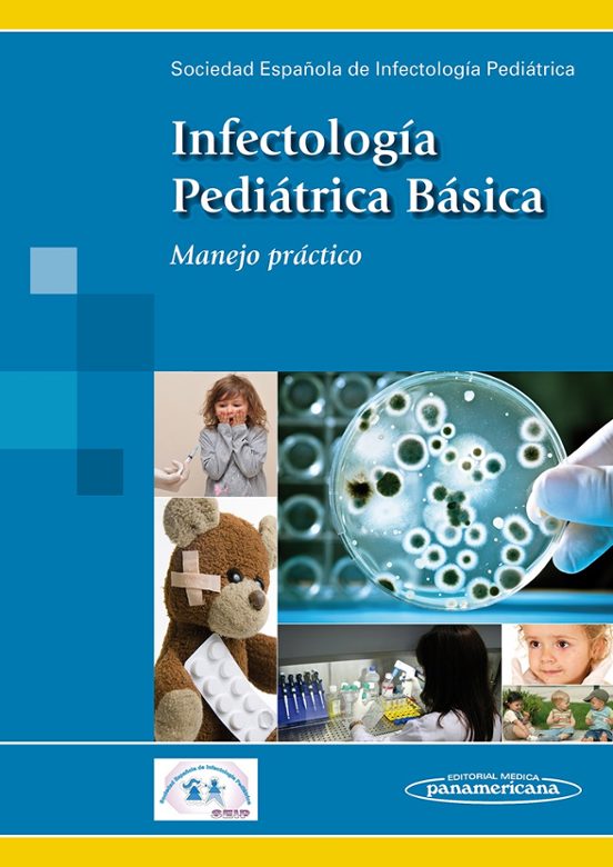 Infectología Pediátrica Básica. Manejo Práctico