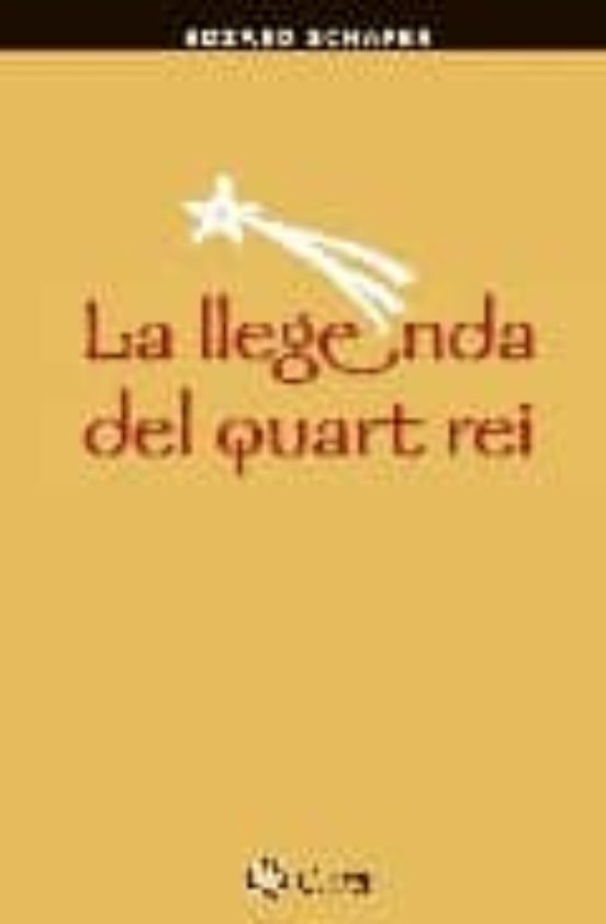 La Llegenda Del Quart Rei