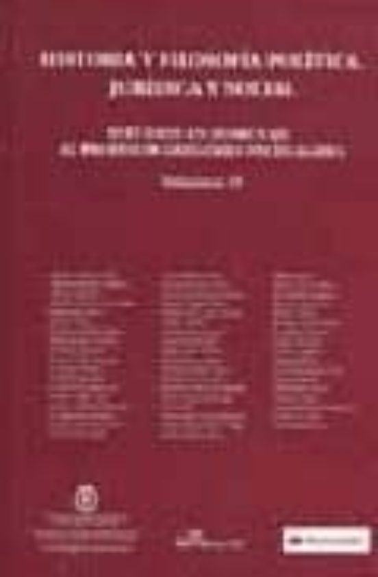 Historia Y Filosofia Politica Juridica Y Social: Estudios En Hom Enaje