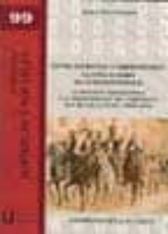 Entre Patriotas Y Libertadores: La Otra Guerra De La Independenci A: L