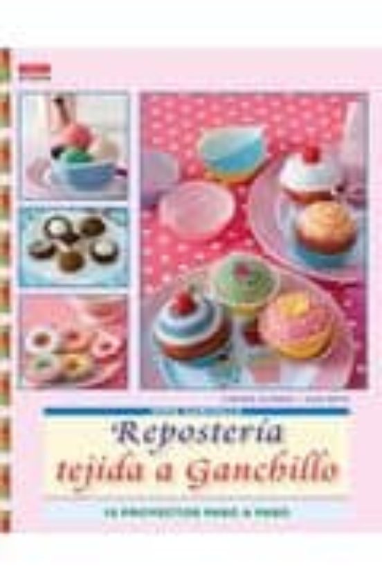 Reposteria Tejida A Ganchillo