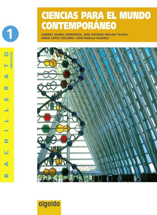 Ciencias Para El Mundo Contemporáneo 1º Bachillerato