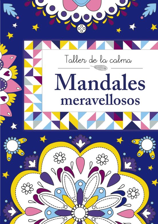 Taller De La Calma. Mandales Meravellosos