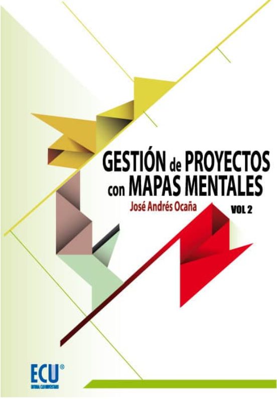 Gestion De Proyectos Con Mapas Mentales Vol. 2