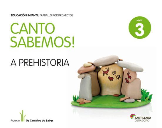 Nivel 3 A Prehistoria Canto Sabemos Ed 2013 Gallego Infantil