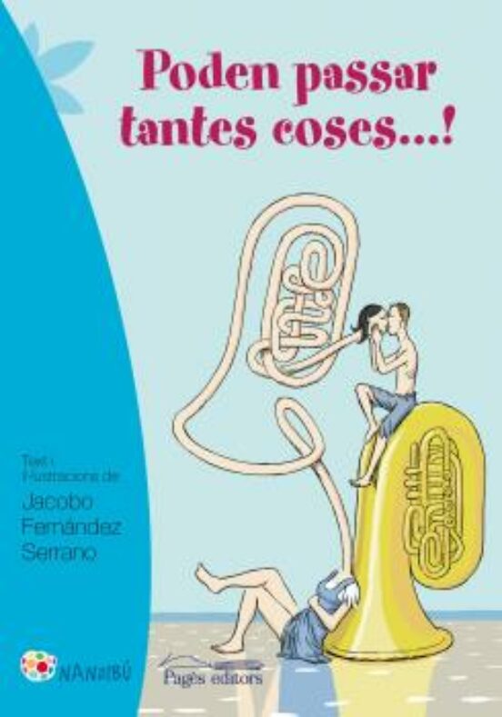 Poden Passar Tantes Coses!