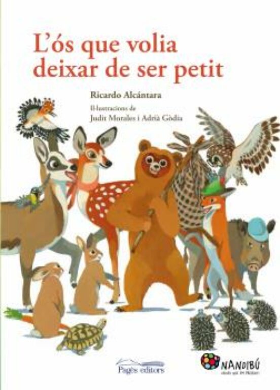 L Ós Que Volia Deixar De Ser Petit