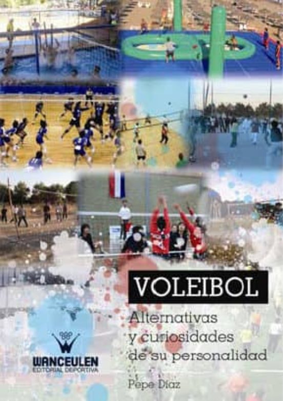 Voleibol: Alternativas Y Curiosidades De Su Personalidad