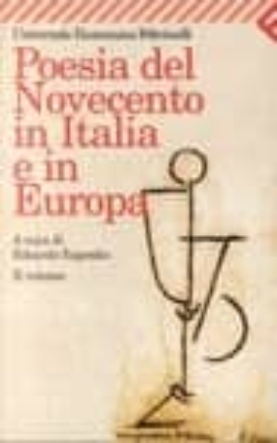 Poesia del Novecento in Italia e in Europa. Vol. 2
