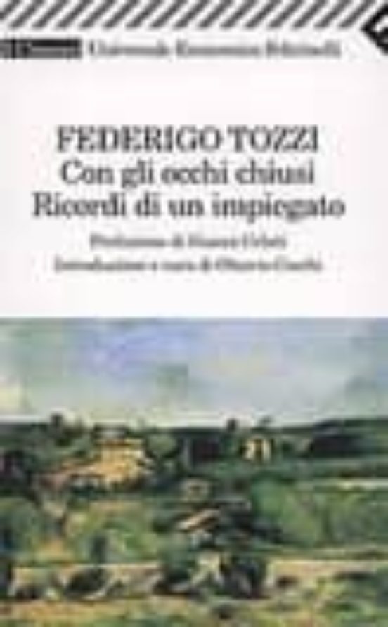 Con Gli Occhi Chiusi. Ricordi Di Un Impiegato
