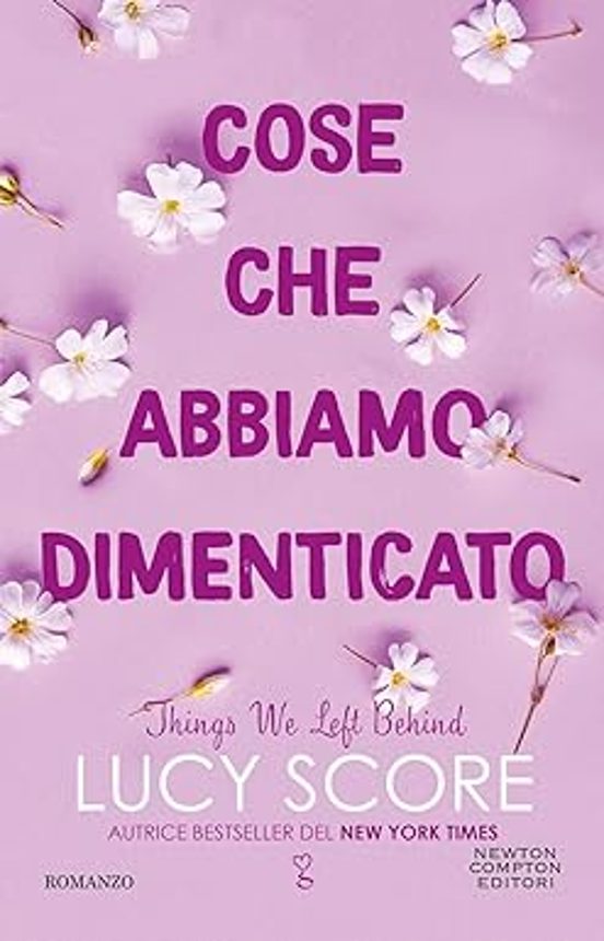 Cose Che Abbiamo Dimenticato. Things We Left Behind