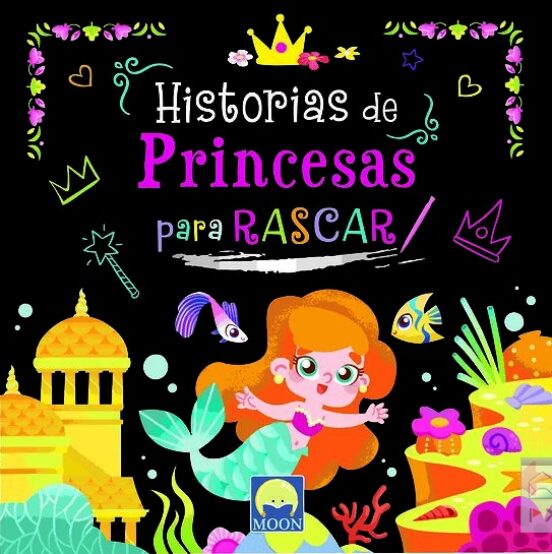 Historias De Princesas Para Rascar