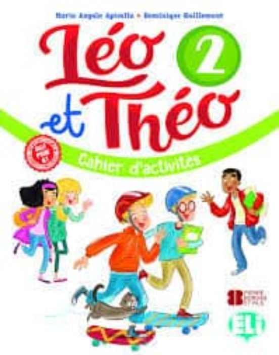 Léo et Théo 2º Educacion Primaria Cahier D Activités et Cd A1