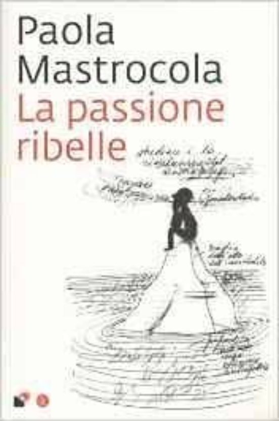La Passione Ribelle