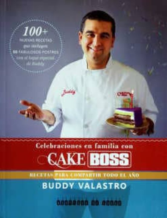 Cake Boss: Celebraciones En Familia