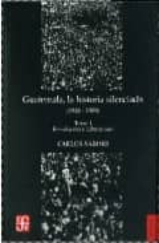 Guatemala la Historia Silenciada