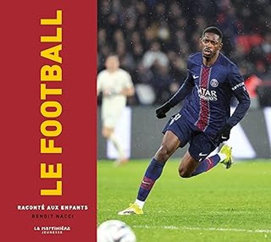 Le Football Raconte Aux Enfants
