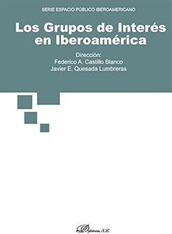 Los Grupos De Interés En Iberoamérica