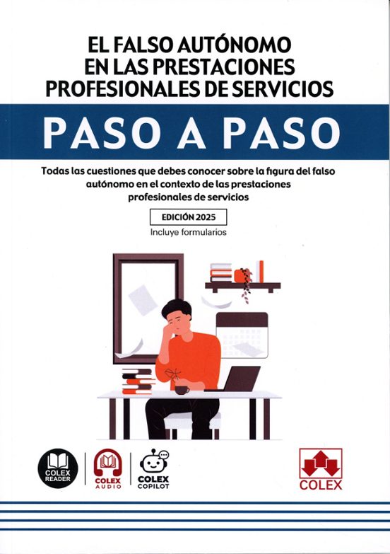 El Falso Autónomo En Las Prestaciones Profesionales De Servicios. Paso