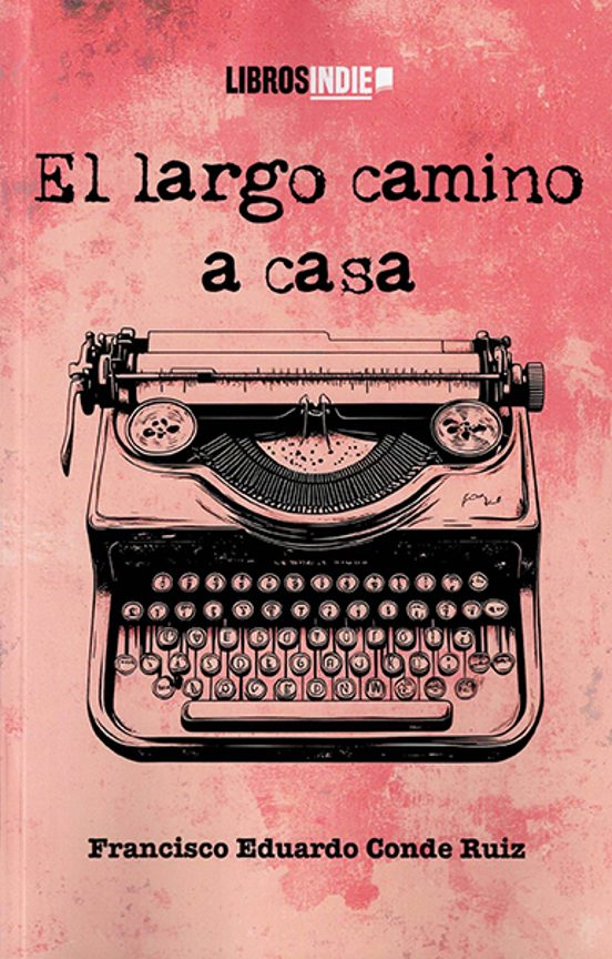 El Largo Camino A Casa