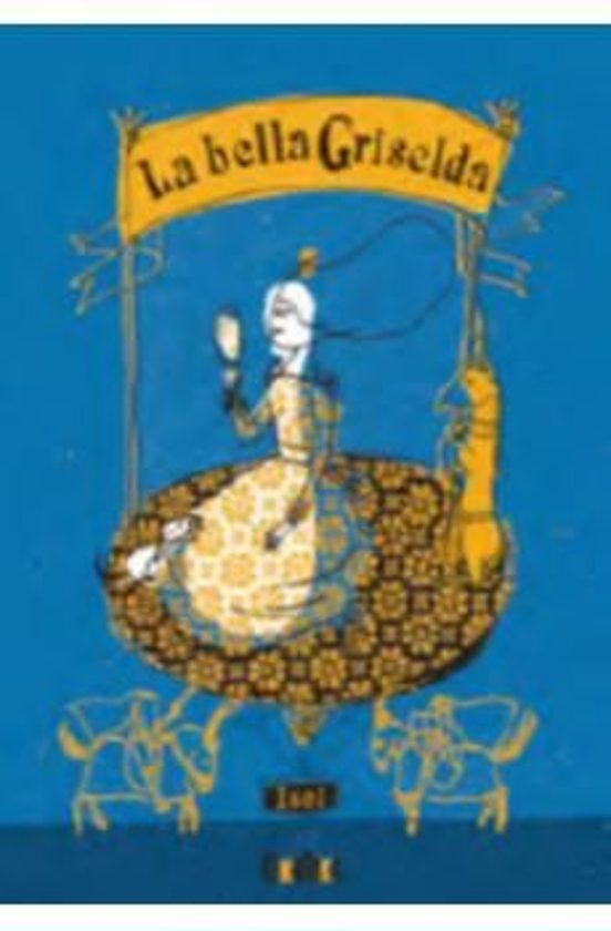 La Bella Griselda