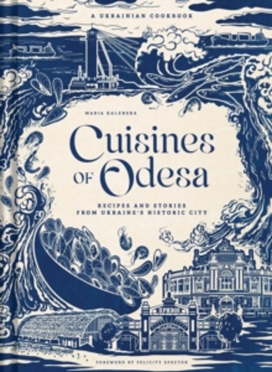 Cuisines Of Odesa [uk]