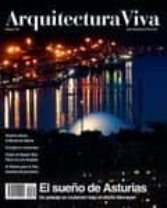 Arquitectura Viva Nº 132: El Sueño De Asturias