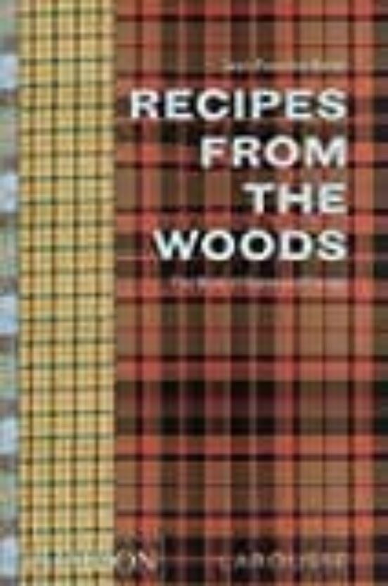 Recipes From The Woods