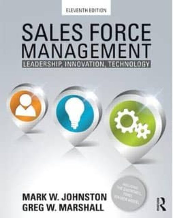 Sales Force Management: Leadership Innovation Technology