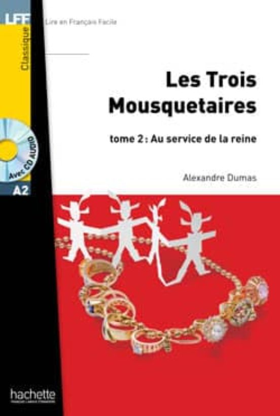 Les Trois Mousquetaires Tome 2 + Audio Mp3