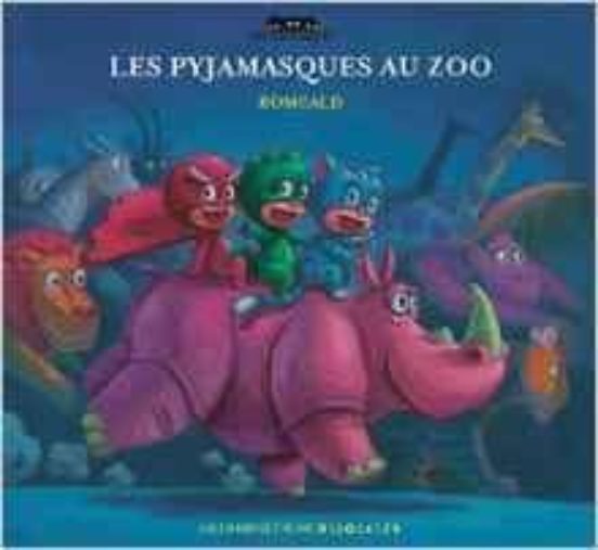 Les Pyjamasques Au Zoo