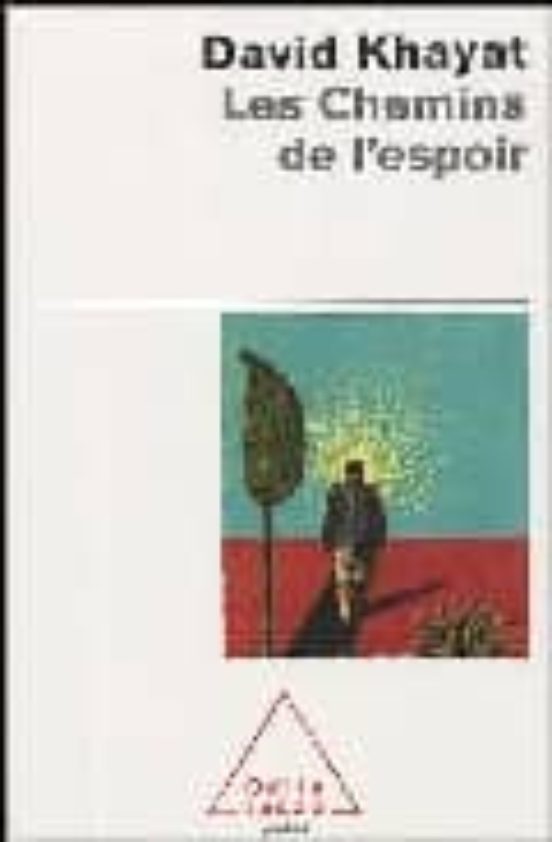 Les Chemins De L Espoir: Comprendre Le Cancer Pour L Eviter Et Le Vain