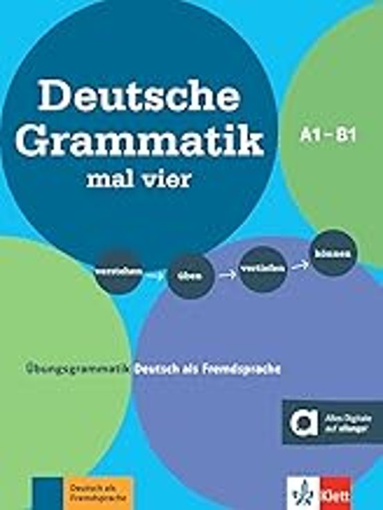 Deutsche Grammatik Mal Vier A1 - B1 Übungsgrammatik Daf
