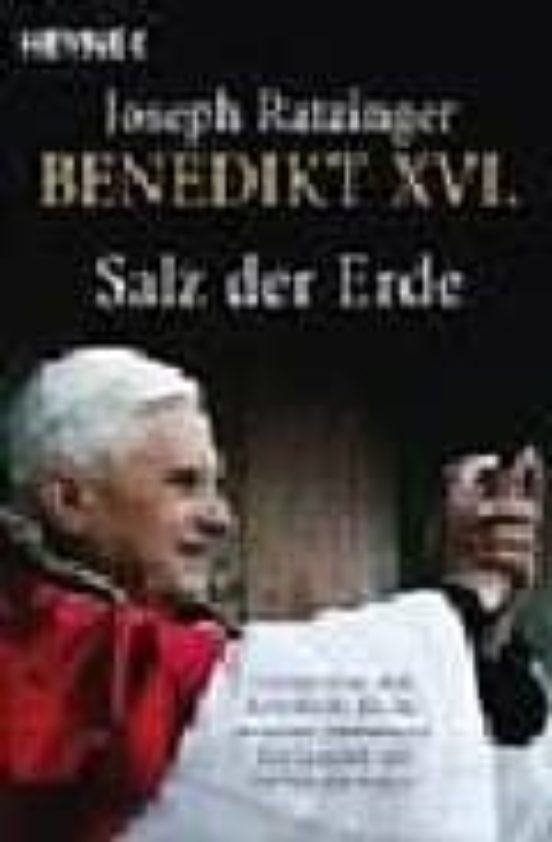 Salz Der Erde: Christentum Und Katholische Kirche Im Neuen Jahrta Usen