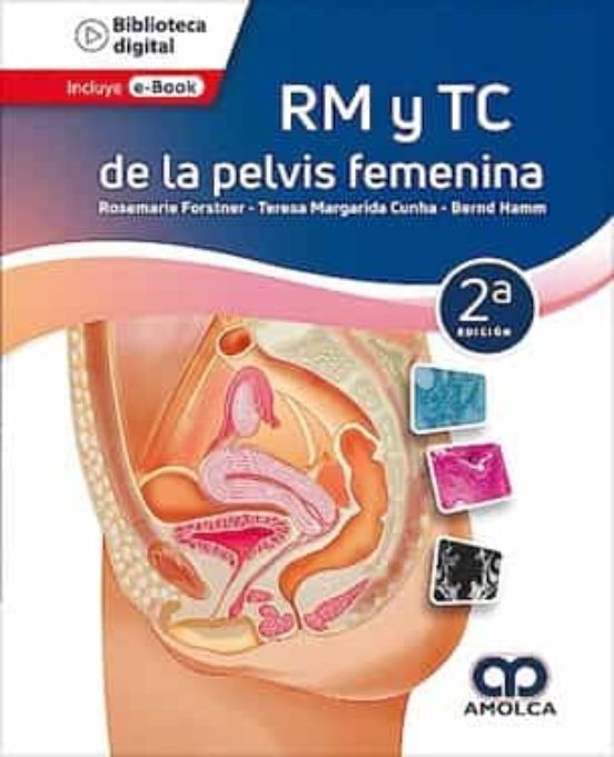 Rm Y Tc De La Pelvis Femenina