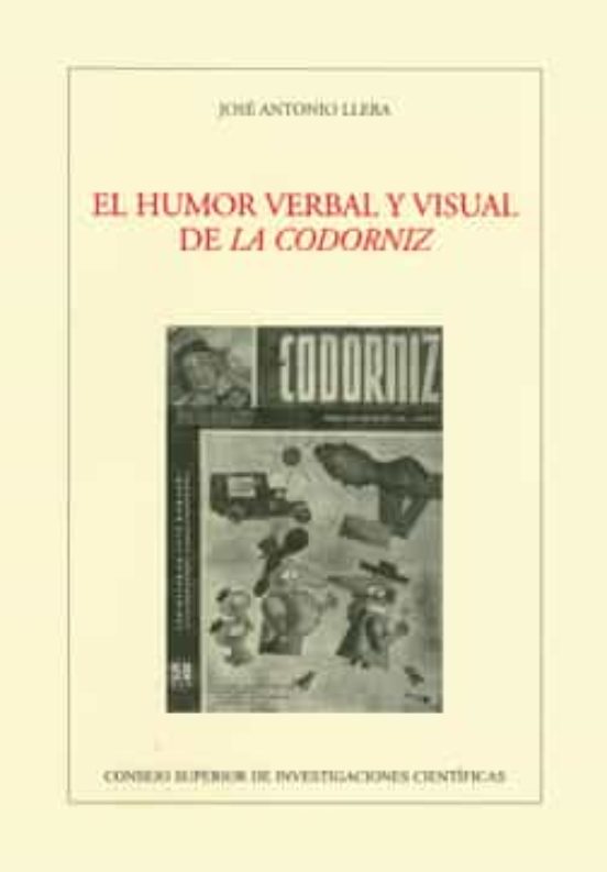 El Humor Verbal Y Visual De La Codorniz