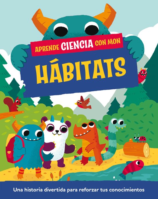 Aprende Ciencia Con Mon. Hábitats