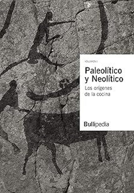 Paleolitico Y Neolitico - Los Origenes De La Cocina