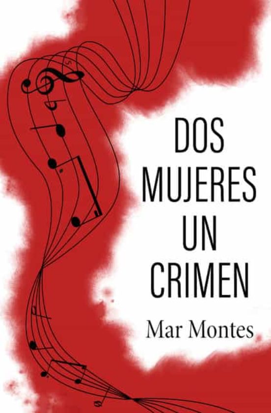 Dos Mujeres Un Crimen