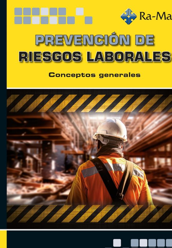 Prevención De Riesgos Laborales. Conceptos Generales