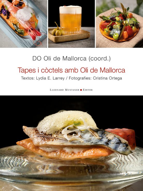 Tapes I Còctels Amb Oli De Mallorca
