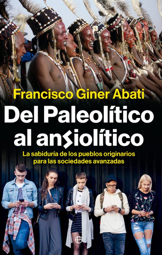 Del Paleotítico Al Ansiolítico