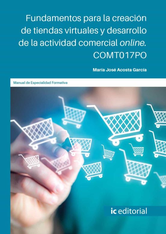 Comt017po Fundamentos Para La Creación De Tiendas Virtua Les