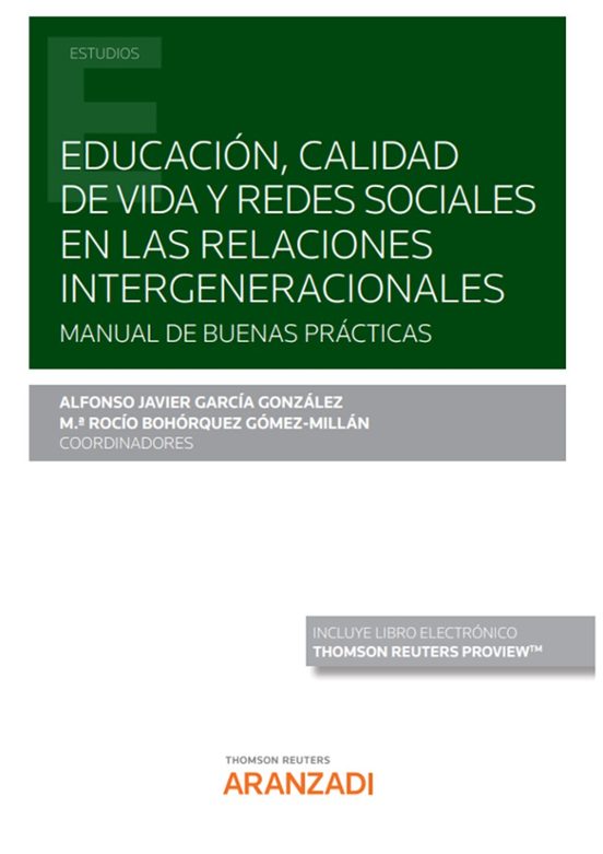 Educación Calidad De Vida Y Redes Sociales En Las Relaciones Intergene