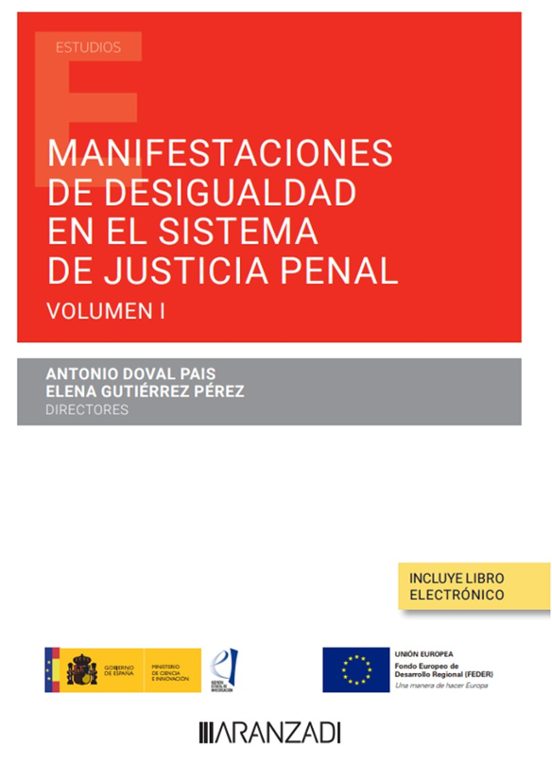 Manifestaciones De Desigualdad En El Actual Sistema De Justicia Penal