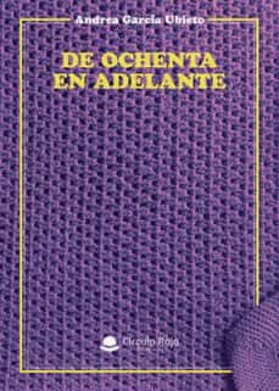 De Ochenta En Adelante