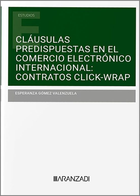 Cláusulas Predispuestas En El Comercio Electrónico Internaci Contratos