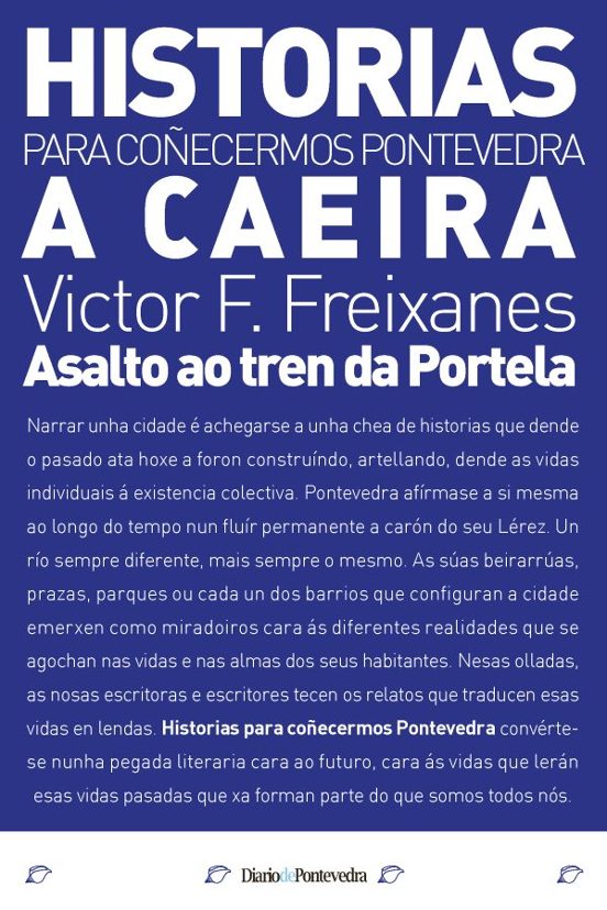 Historias Para Coñecernos Pontevedra : A Caeira