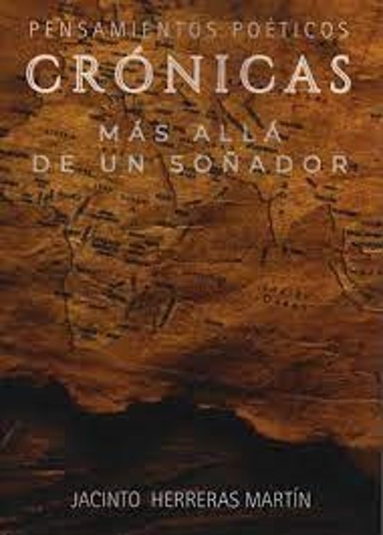 Crónicas Más Alla De Un Soñador