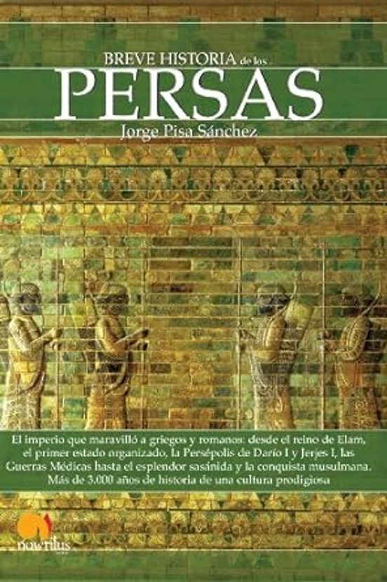 Breve Historia De Los Persas